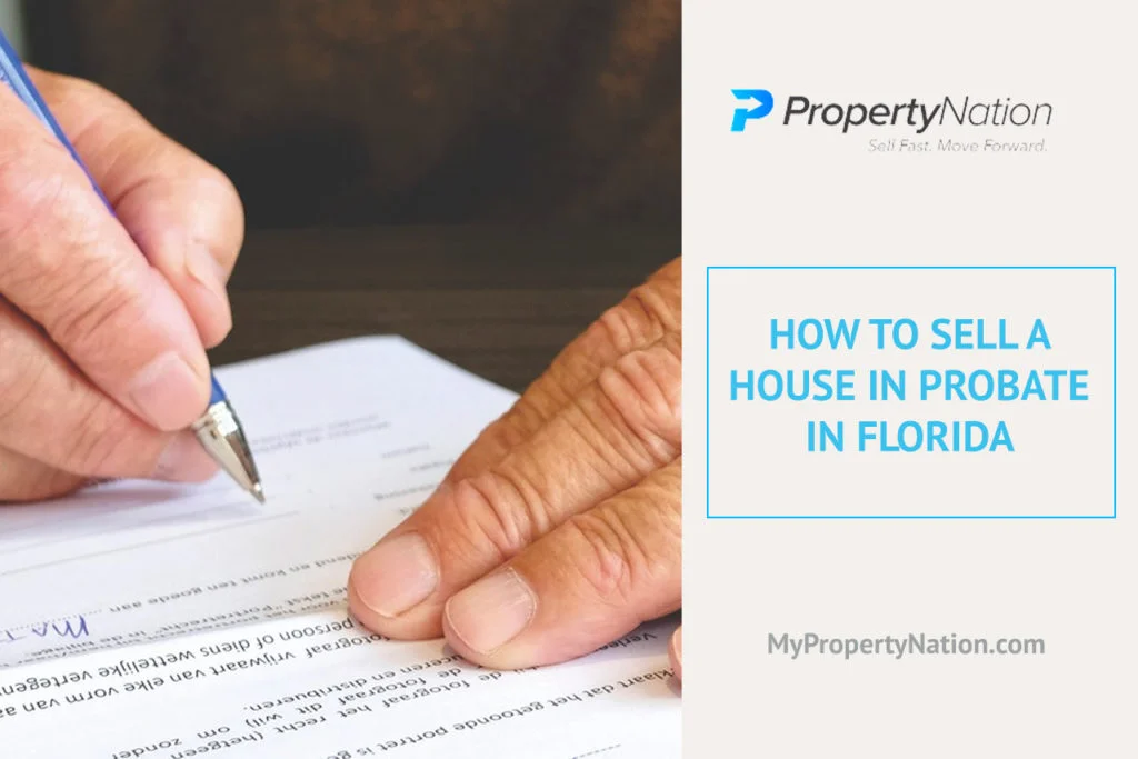 How to sell a house in probate